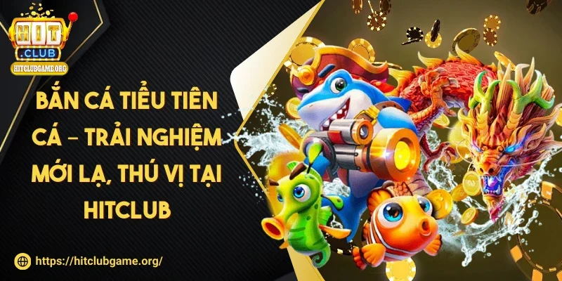 ban-ca-tieu-tien-ca